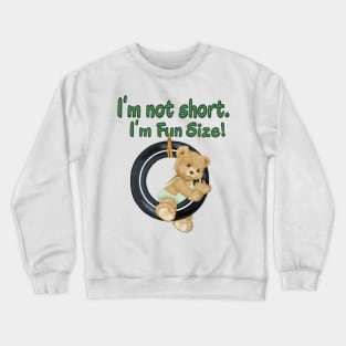 Fun Size Teddy Bear Crewneck Sweatshirt